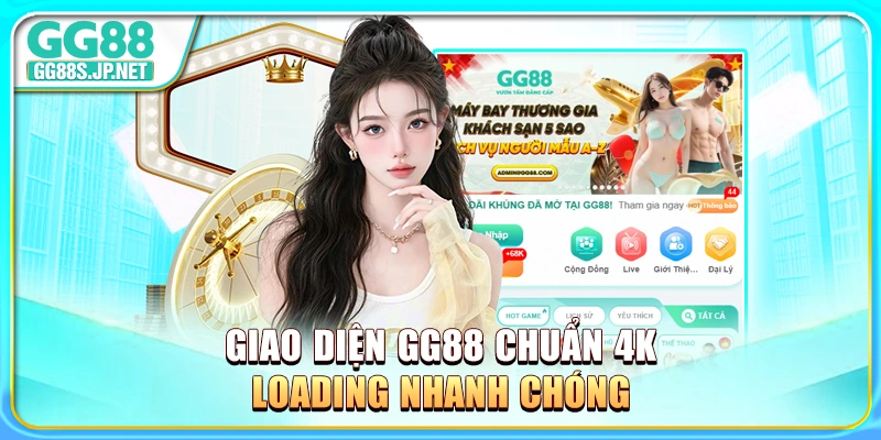 giao-dien-gg88-chuan-4k-loading-nhanh-chong
