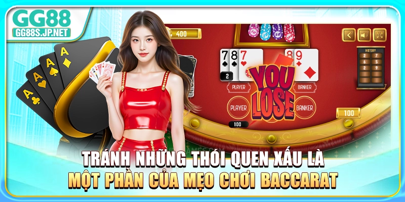 tranh-nhung-thoi-quen-xau-la-mot-phan-cua-meo-choi-baccarat