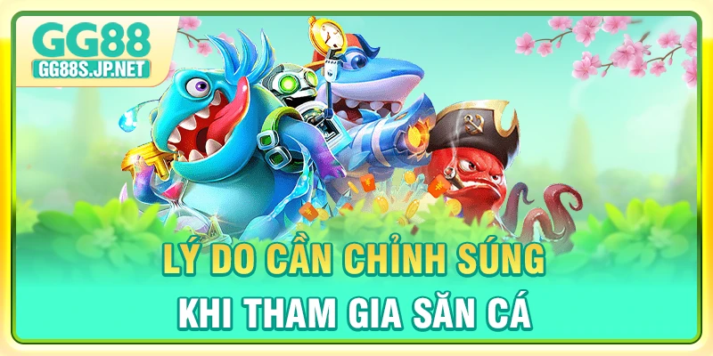 ly-do-can-chinh-sung-khi-tham-gia-san-ca