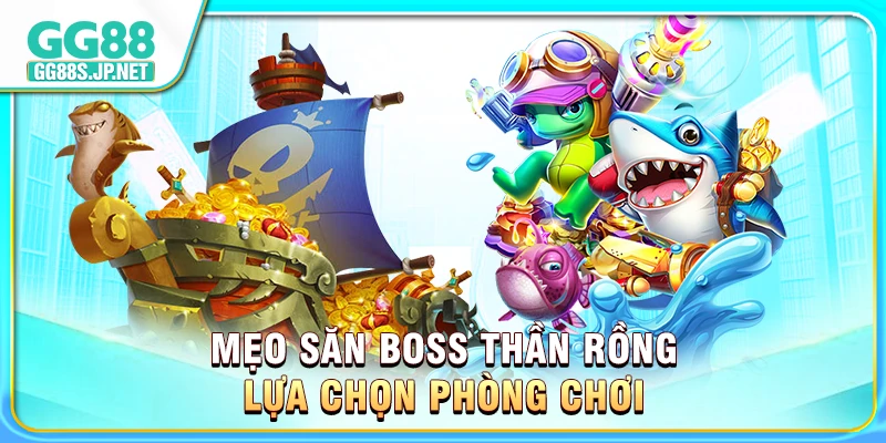 meo-san-boss-than-rong-lua-chon-phong-choi